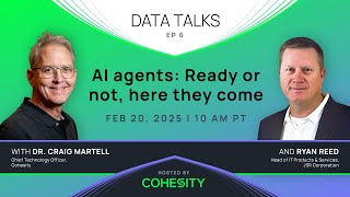 Data Talks: AI agents - Ready or not, here they come