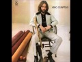 Eric Clapton  Let It Rain (1970)