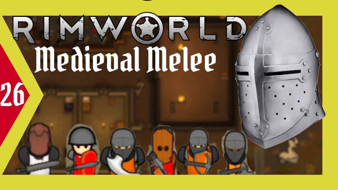 Rimworld Medieval Melee Modded Let's Play Episode 26 Build That