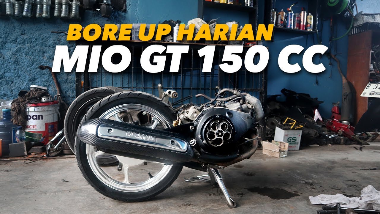 BORE UP YAMAHA MIO GT 150 CC | Spek 58 Harian Touring