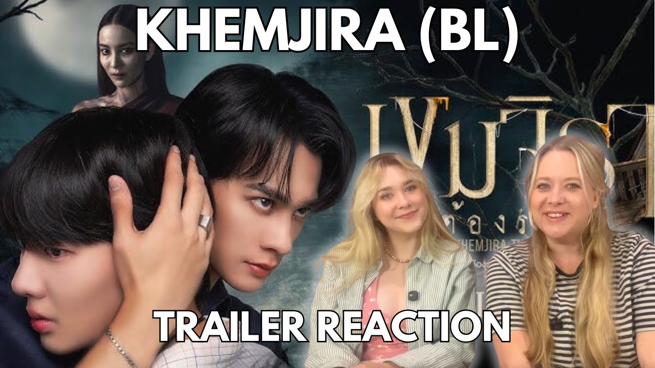 THIS IS SCARY 😅 REACTION = Official Trailer | เขมจิราต้องรอด | Khemjira The Series