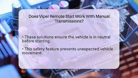 Does Viper Remote Start Work With Manual Transmissions? - Talking Tech Trends