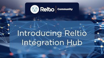 Getting Started with Reltio Integration Hub