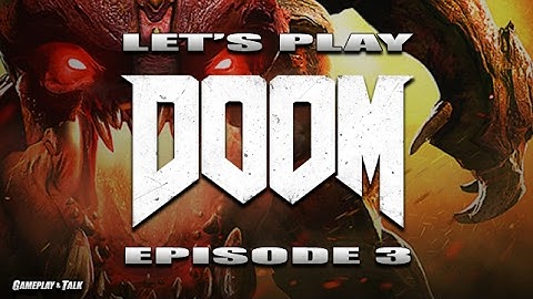 DOOM (2016) Full Playthrough (XBOX ONE - Episode 3) | Let