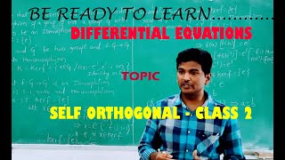 SELF ORTHOGONAL - CLASS 2