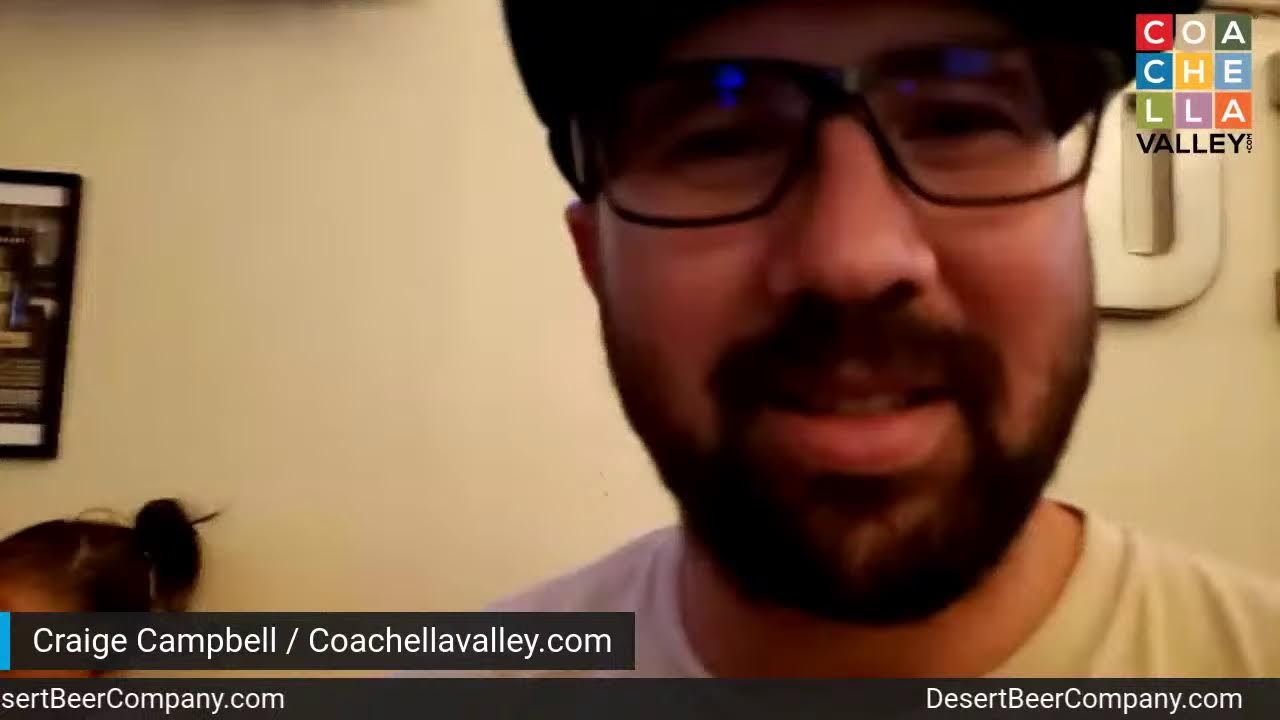 Beer Lovers Live Broadcast - Featuring the Newest Brewery in the Coachella Valley