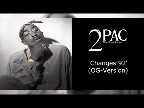 2Pac - Changes 92' (OG-Version) (Unreleased) - YouTube