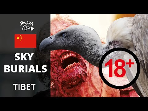 Video: Heavenly Burial In Tibet (18+ Shocking Content) - Alternative View