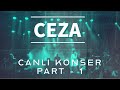 Capture de la vidéo Ceza - Ataşehir Istanbul Canlı Full Konser I Part - 1