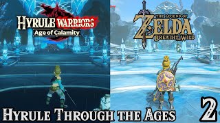 Comparing Hyrule Through the Ages: Breath of the Wild Vs. Age of Calamity Chapter 2, Part 1