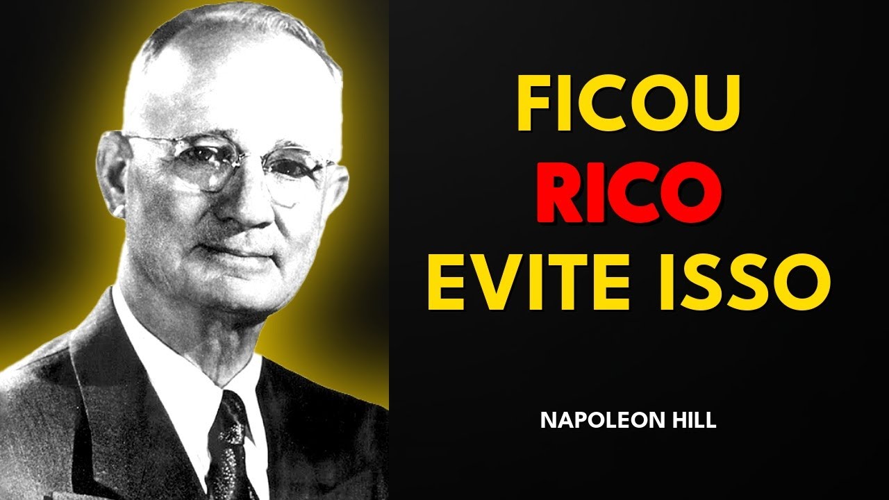 SEJA SÁBIO: O QUE FAZER SE VOCÊ FICAR RICO DE REPENTE (NÃO COMETA ESSE ERRO) - Napoleon Hill