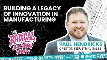 Paul Hendricks on Building AME, and What’s Next in Manufacturing | Radical Job Shop Show