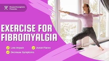 Low Impact Exercises For Fibromyalgia