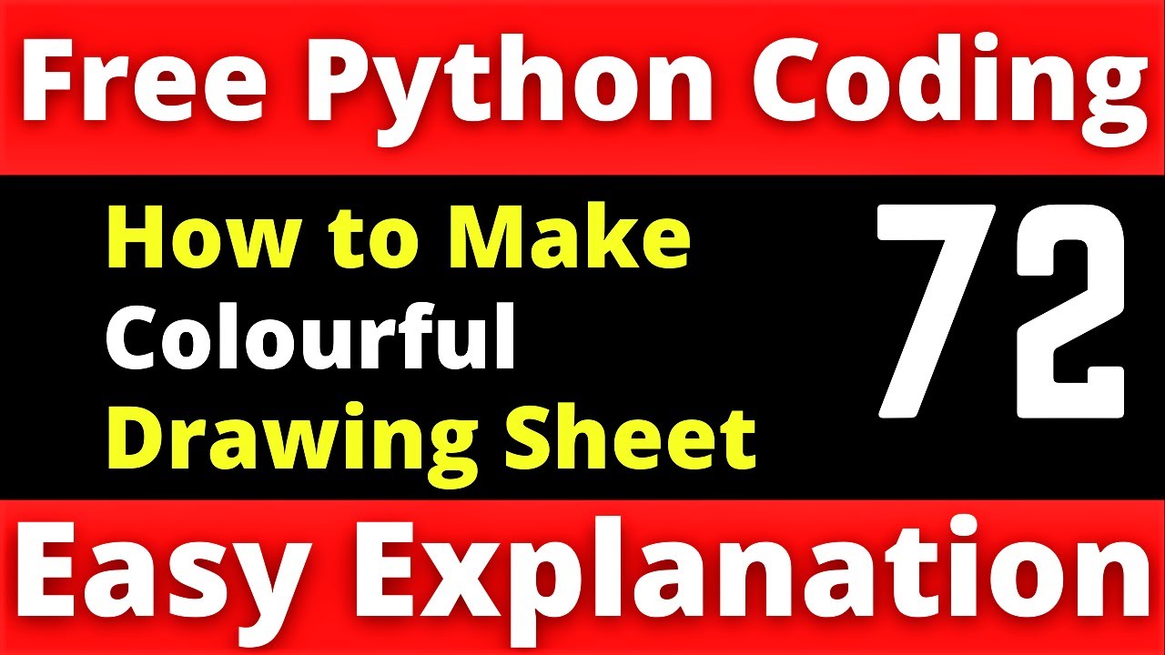 How to Make Colorful Drawing Sheet in Python - Coding for Kids in ...
