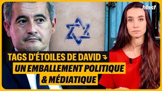 TAGS D'ÉTOILES DE DAVID : UN EMBALLEMENT POLITIQUE ET MÉDIATIQUE