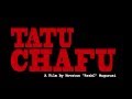 Tatu chafu film i i may 2018