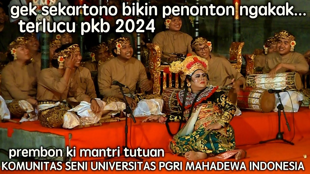 GEK SEKARTONO BIKIN NGAKAK DI PKB 2024 | PREMBON INOVATIF KI MANTRI TUTUAN