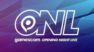 Gamescom Opening Night Live 2021
