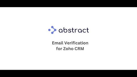 Abstract Email Validation for Zoho CRM