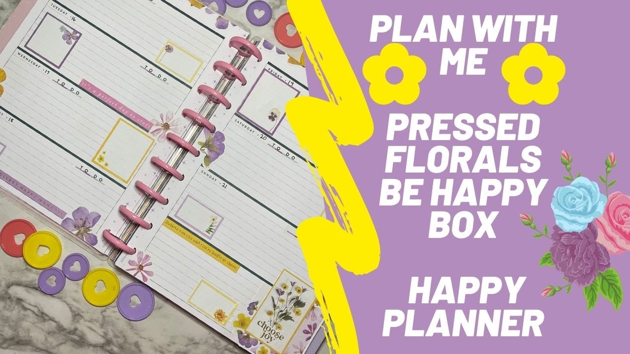 Plan With Me Pressed Florals | The Happy Planner | Organized Flamingos