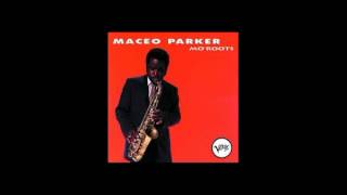 Maceo Parker - Daddy&#39;s Home