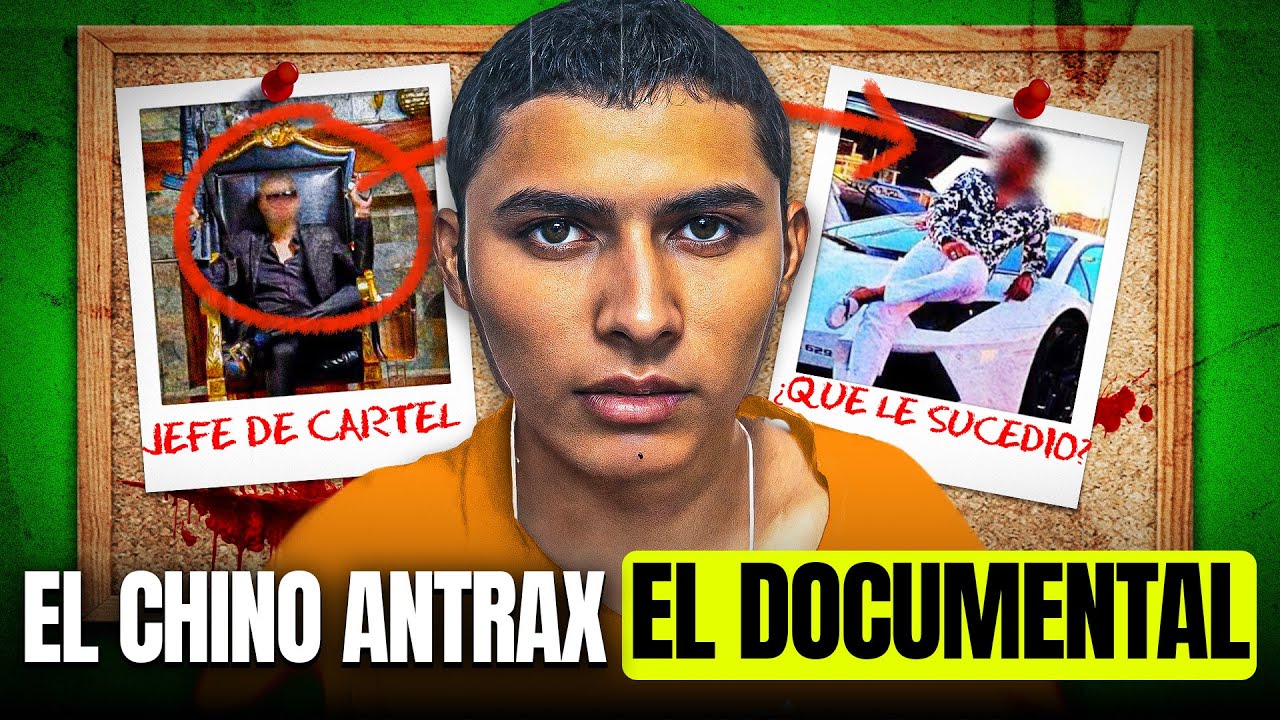 CHINO ÁNTRAX: del LUJO y el PODER a la TRAICIÓN que FIRMÓ su SENTENCIA de MUERTE | El Documental