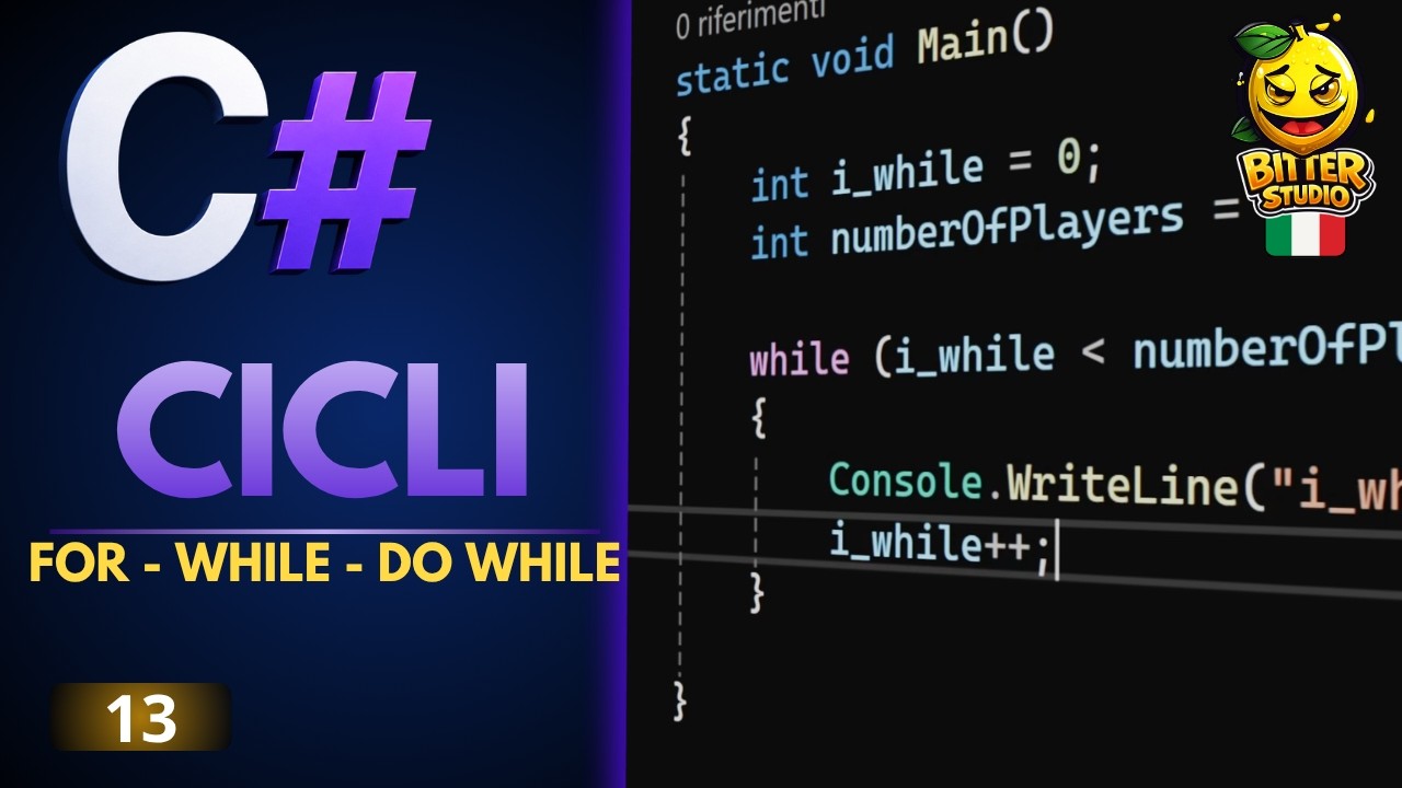 Tutorial c# - I Cicli: For, While e Do While (Guida Pratica) - YouTube