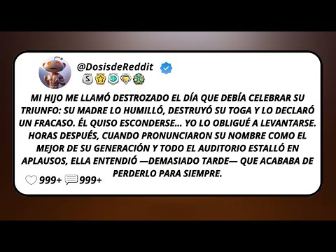 Mi Hijo Me Llamó Destrozado El Día Que Debía Celebrar Su Triunfo: Su Madre Lo Humilló, Destruyó...