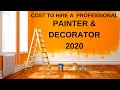 How Much is a Painter and Decorator