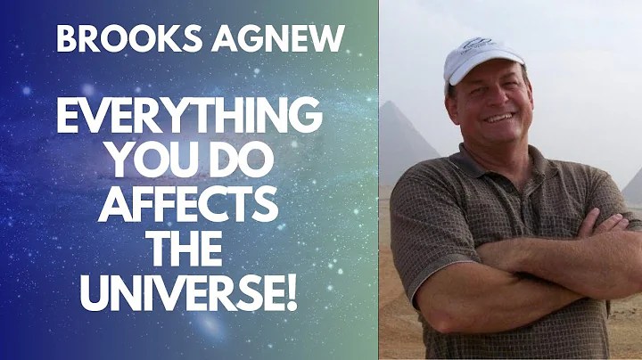 Everything You do Affects the Universe! | Brooks A...