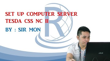 Setup Computer Server (COC3)- TESDA CSS NC II - Part2