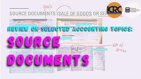 Review on Selected Accounting Topics: Source Documents