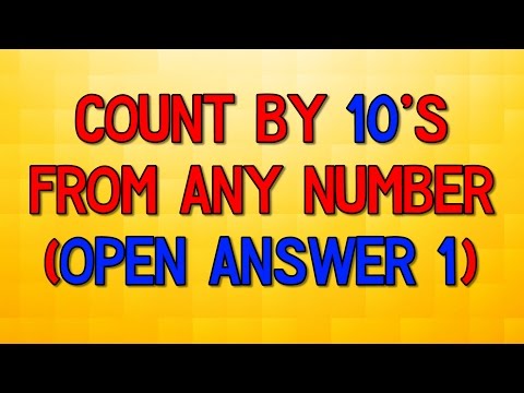 Count By 10's From Any Number (Counting On From Any Number (Open Answer 1))