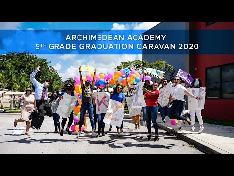 Archimedean Academy  5Th Grade Graduation Caravan 2020 Slide Show