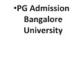 Bangalore University PG Admission Notification 2020-21 (see official website in description)