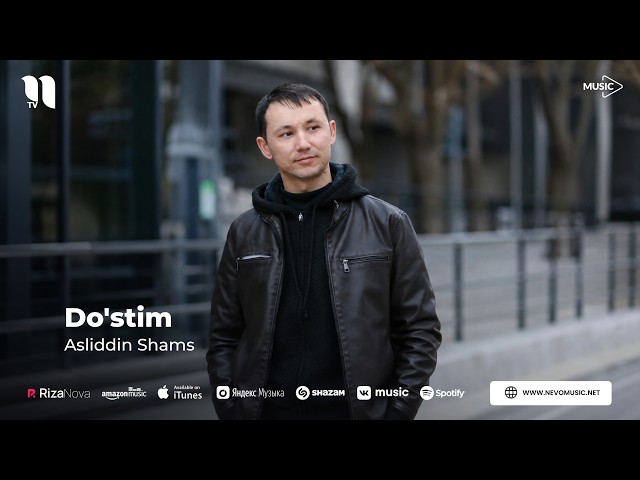 Asliddin Shams - Do'stim (audio 2026)