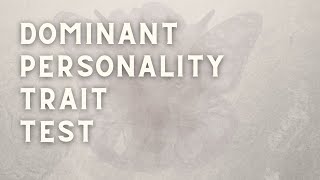 DPTT - Dominant Personality Trait Test