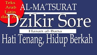 Al Ma'tsurat - Dzikir Sore oleh Imam Hasan Al Banna