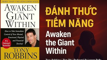 Tóm Tắt Sách 🎧 Đánh Thức Con Người Phi Thường Trong Bạn | Tony Robbins | Life Lesson Daily