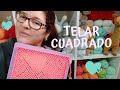 Telar cuadrado. Tela básica 🤓