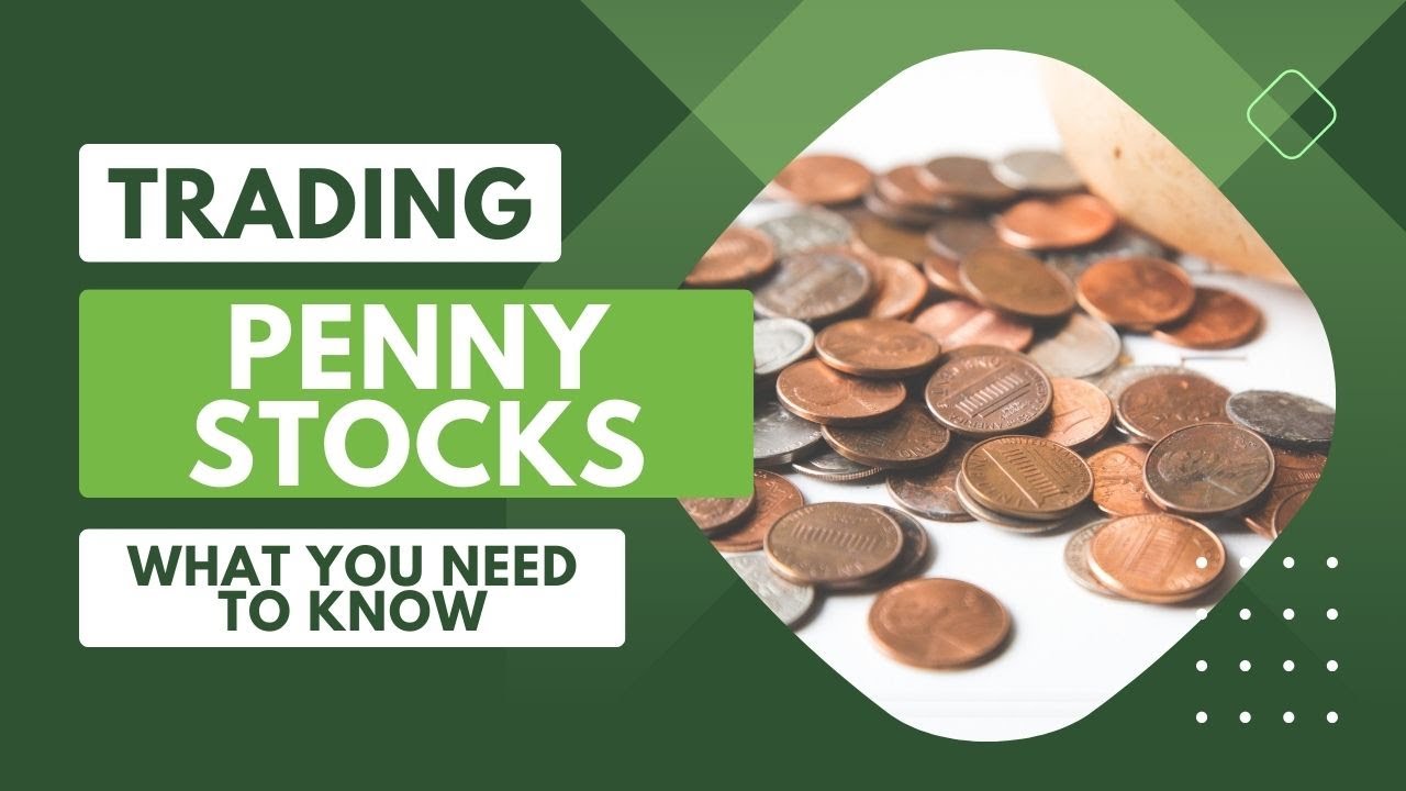 Risks and Rewards of Penny Stock Trading: What You Need to Know