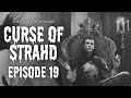 Curse of stra episode 19  dd 5e