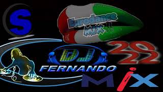 DJ FERNANDO MIX SP -  EURO ITALO DANCE -  Non Stop Music (Project of $@nD3R)