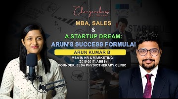MBA, Sales & a Startup Dream | Arun