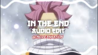 IN THE END AUDIO EDIT