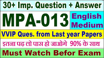 MPA 013 important questions with answer in English | mpa 013 Previous Year Question Paper
