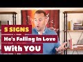 5 Signs He's Falling In Love With YOU  | Dating Advice For Women By Mat Boggs