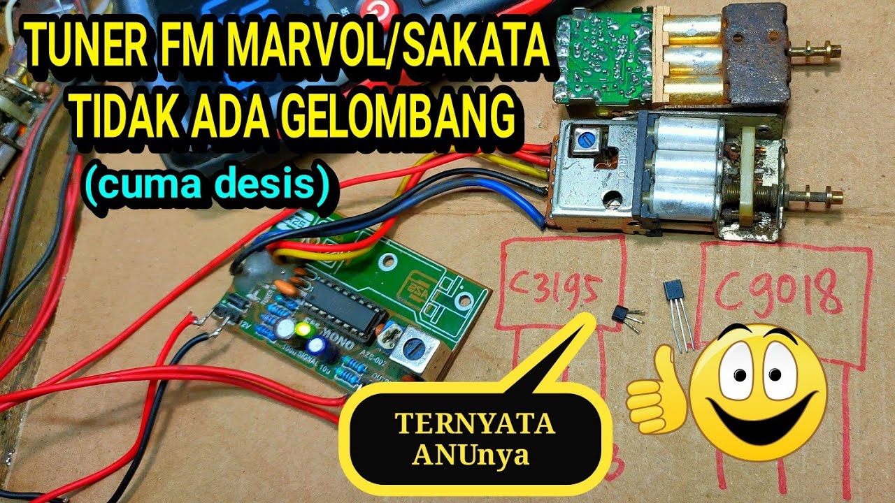 TUNER FM MARVOL/SAKATA Tidak ada gelombang sama sekali