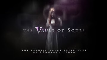 A Look Inside: The Vault of Souls