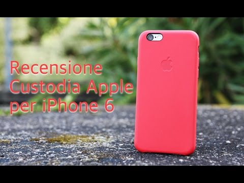 Recensione custodia Apple per iPhone 6 in vera pelle